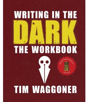 Writing In The Dark - Tim Waggoner