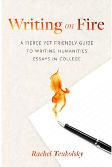 Writing On Fire - Rachel Teukolsky