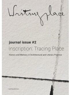 Writingplace Journal For Architecture And - (ISBN:9789462084766)