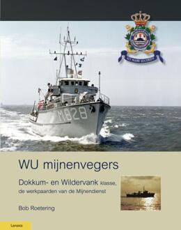 Wu Mijnenvegers - Militaire Historie - (ISBN:9789086162406)