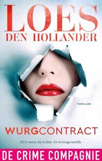 Wurgcontract -  Loes den Hollander (ISBN: 9789461099556)