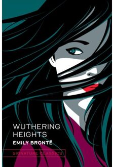 Wuthering Heights - Signature Editions - Emily Bronte