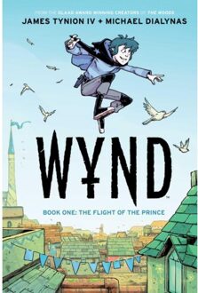 Wynd Book One: The Flight Of The Prince - Wynd - James Tynion IV