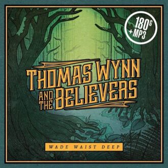 Wynn Thomas And The Beli - Wade Waist Deep -Hq