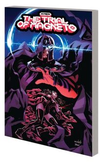 X-Men: The Trial Of Magneto - X-Men: The Trial Of Magneto - Leah Williams