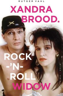 Xandra Brood. Rock-'n-Roll Widow - eBook Rutger Vahl (9038801327)