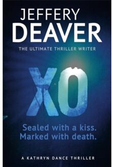 Xo - Kathryn Dance Thrillers - Jeffery Deaver