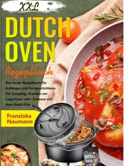 Xxl Dutch Oven Rezeptbuch - Franziska Naumann