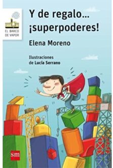 Y De Regalo Superpoderes - Moreno, Elena