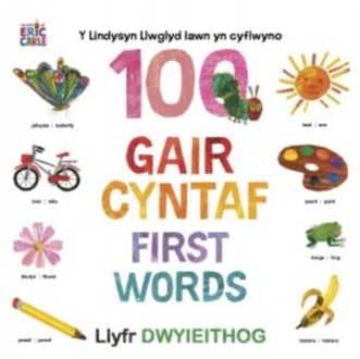 Y Lindysyn Llwyglyd Iawn Yn Cyflwyno 100 Gair Cyntaf (First Words) - Wen, Dref