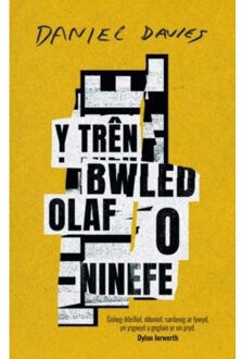 Y Tren Bwled Olaf O Ninefe - Davies, Daniel