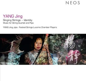 Yang Jing Singing Strings - Jing, Yang & Festival Strings Lu
