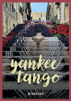 Yankee Tango -  JP den Tex (ISBN: 9789403819068)