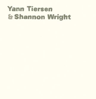 Yann Tiersen & Shannon Wright - Yann Tiersen & Shannon W