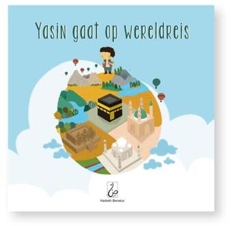 Yasin Gaat Op Wereldreis - Asiyah Kalin