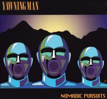 Yawning Man - Nomadic Pursuits