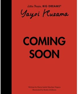 Yayoi Kusama - Little People, Big Dreams - Maria Isabel Sanchez Vegara