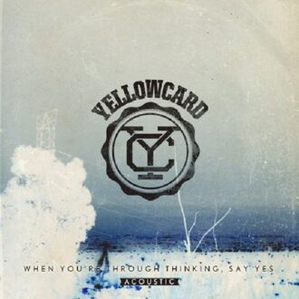 Yellowcard - When You Re Through..