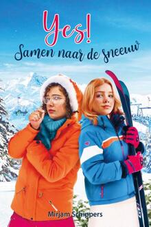 Yes! Samen naar de sneeuw -  Mirjam Schippers (ISBN: 9789402913538)