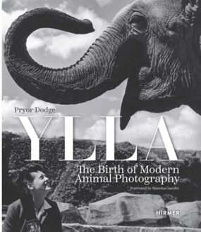 Ylla: The Birth Of Modern Animal Photography - Pryor Dodge