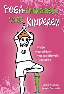Yoga-energizers voor kinderen - Boek Dhroeh Nankoe (9088401713)