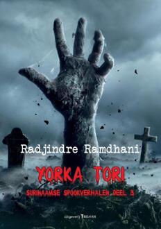 Yorka Tori / 3 - Radjindre Ramdhani