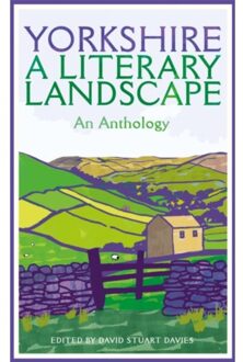 Yorkshire: A Literary Landscape - Macmillan Collector's Library