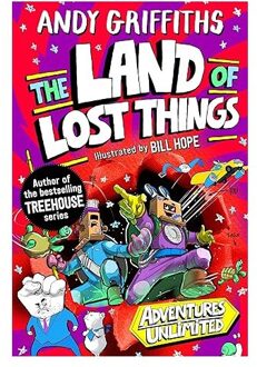 You And Me And The Land Of Lost Things - Adventures Unlimited - Andy Griffiths
