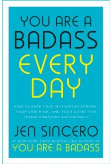You Are A Badass Every Day - John Murray One - Jen Sincero