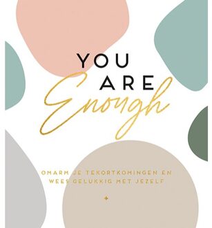 You Are Enough