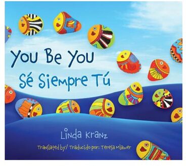 You Be You/Se Siempre Tu