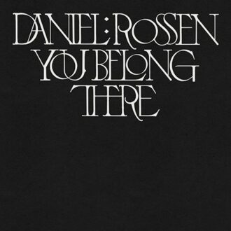 You Belong There - Daniel Rossen
