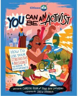 You Can Be An Activist - Citizenkid - Rocha, Charlene