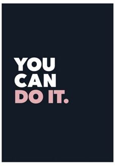 You Can Do It.