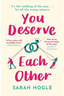 You Deserve Each Other - Sarah Hogle
