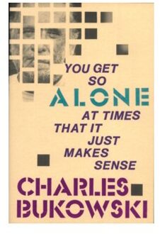 You Get So Alone at Times