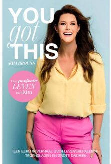You Got This - Kim Brouns