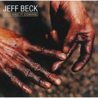 You Had It Coming - Jeff Beck