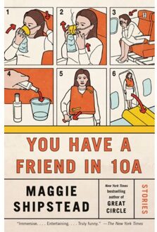 You Have A Friend In 10a - Vintage Contemporaries - Maggie Shipstead