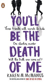 You'Ll Be The Death Of Me - Karen M. McManus