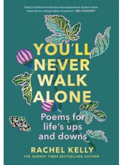 You'Ll Never Walk Alone - Rachel Kelly