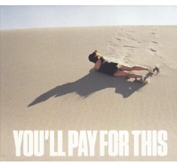 You'Ll Pay For This - Bear Hands