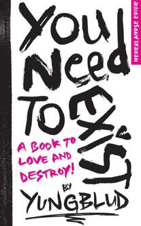 You Need to Exist -  Yungblud (ISBN: 9789000394890)