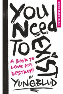 You Need To Exist - YUNGBLUD