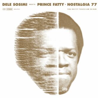 You No Fit Touch Am In Dub