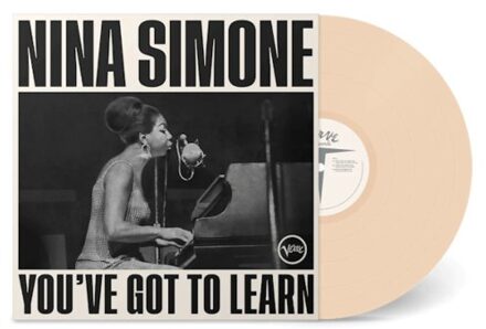 You've Got To Learn - Nina Simone
