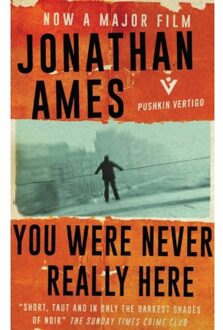 You Were Never Really Here (Film Tie-in) - Boek Jonathan Ames (1782273611)