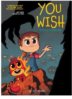 You Wish (Book 2): Wishborn - You Wish - Jeff Victor