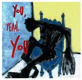 You, Yeah, You - Tre Burt