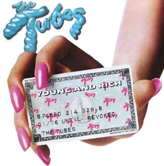 Young And Rich - Tubes
